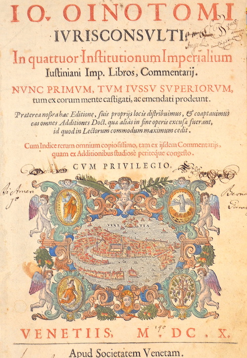 Io. Oinotomi iurisconsulti n quattuor, Institutionum Imperialium Iustiniani Imp. Libros, Commentarij.