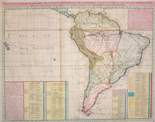 Nouvelle Carte de Geographie de la Partie Meridionale de l’Amerique suivant les plus nouvelles observations..