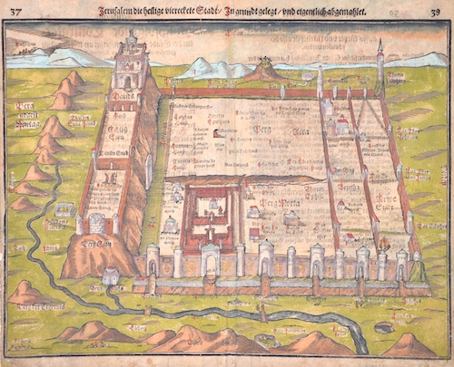 Jerusalem die heilige viereckete Stadt / In grundt gelegt / und eigentlich abgemahlet. 38