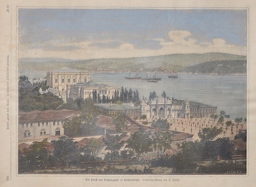 Der Palast von Dolmabagtsche in Konstantinopel. Originalzeichnung von R. Misko.