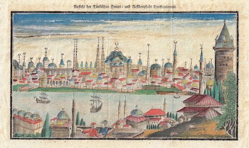 Ansicht der Türkischen Haupt- und Residenzstadt Constantinopel.