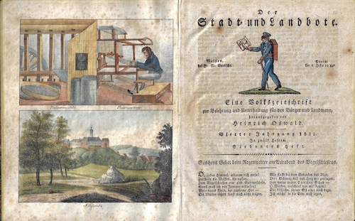 Der Stadt- und Landbote. Eine Volkszeitschrift zur Belehrung und Unterhaltung für den Bürger und Landmann, herrausgegeben von Heinrich Oswakd..1832