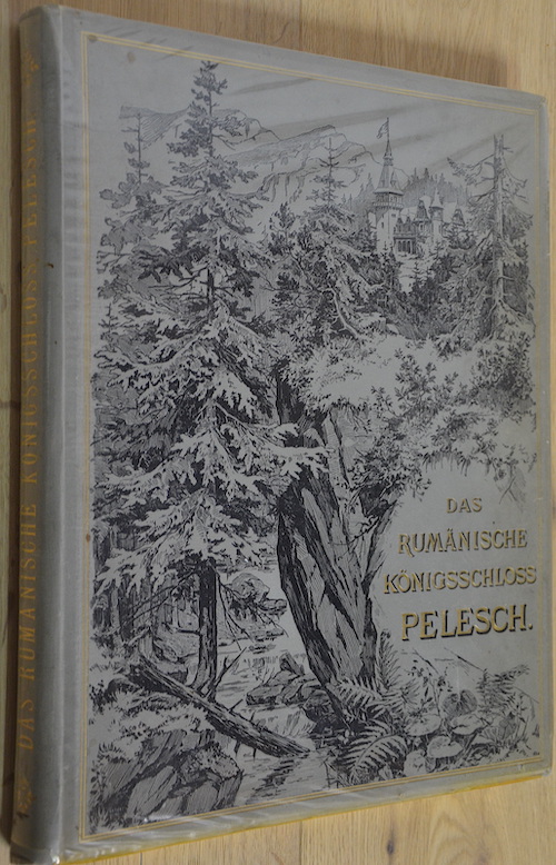 Das rumänische Königsschloss Pelesch.