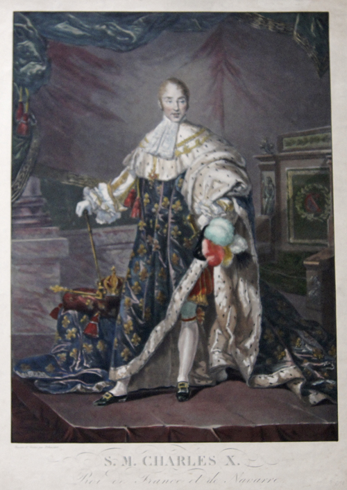 S. M. Charles X. Roi de France el de Navarre. Né à Versailles… 1757