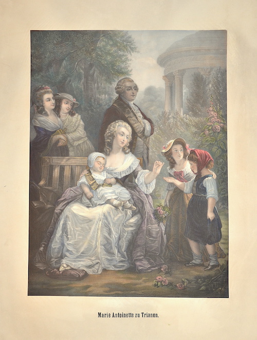 Marie Antoinette zu Trianon.