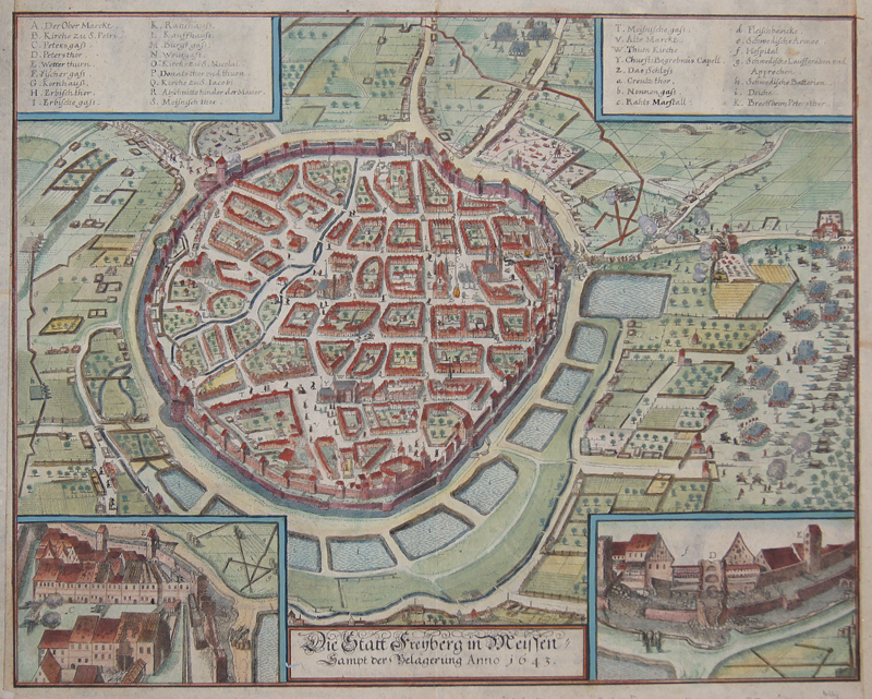 Die Statt Freyberg in Meissen sampt der Belägerung anno 1643