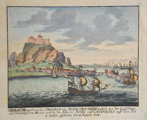 Gibraltar wurde von den Pritzen von Hessen Darmstadt erobert mit der Englischen und Holländischen Milice welcher der Admiral Rooke…..