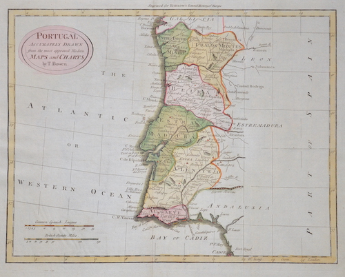 Portugal Accurately drawn from the most approved Modern Maps and Charts by T. Bowen.