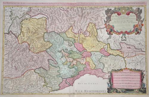 Les Montagnes des Alpes on sont rmarqués Les Passages de France en Italie. Le Duché de Milan, et les Estats du Duc de Savoye