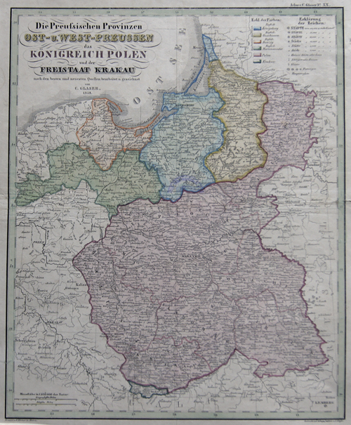 Die Preussischen Provinzen Ost- u. West-Preussen das Königreich Polen und der Freistaat Krakau