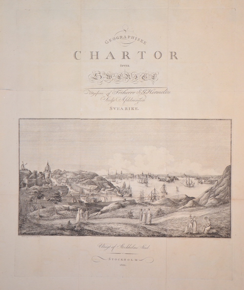 Geographiske Chartor öfver Swerige. Utgifvne af Friherre S. G. Hermelin Tredje Afdelningen Svearike. Utsigt of Stockholms Stad. Stockholm 1801.