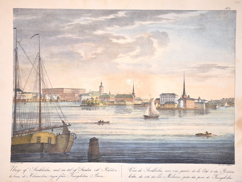Utsigt af Stockholm, med en del af Staden och Riddareholmen, at Malaresidan; tagen fran Kungsholms Bron. / Vue de Stockholm, avec une partie de la..