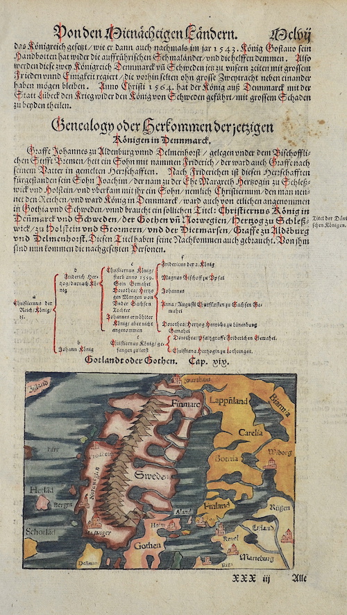 Von den Mitnächtigen Ländern/ Genealogy oder Herkommen der jetzigen Königen Dennmark/ Gotlandt oder Gothen