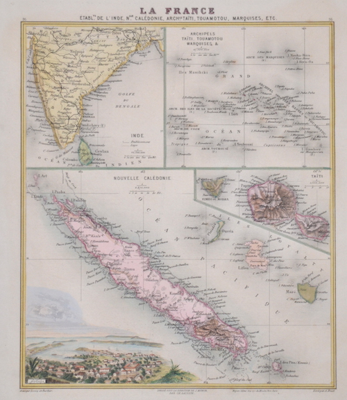 La France. Inde, Archipels Taiti, Touamotou Marquises, Nouvelle Caledonie, Taiti