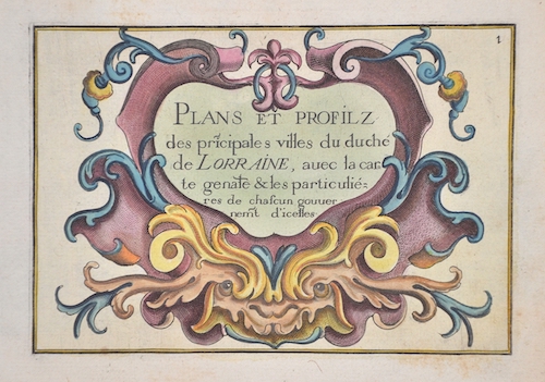 Plans et provfl des pricipales Villes du duche de Lorainne…